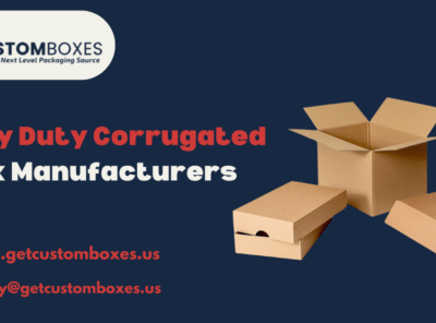 Heavy Duty Corrugated Box Manufacturers: Choosing the Right Partner for Your Needs